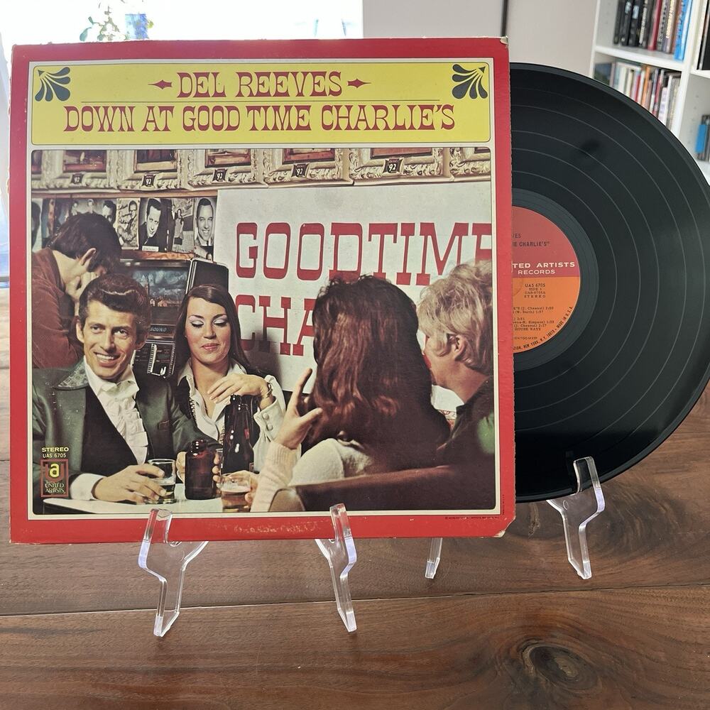 Del Reeves Down At Good Time Charlie's Vinyl LP 1969 United Artists UAS 6705